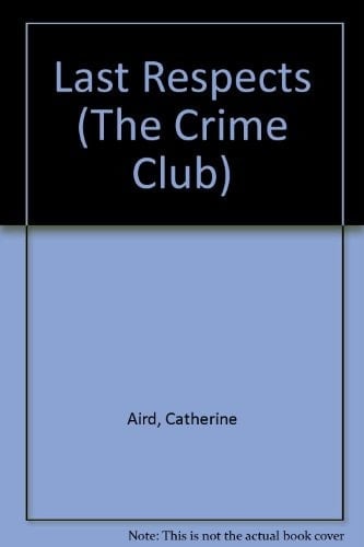Last respects (The Crime club)