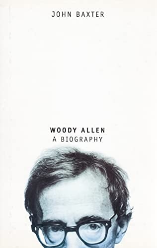 Woody Allen : A Biography