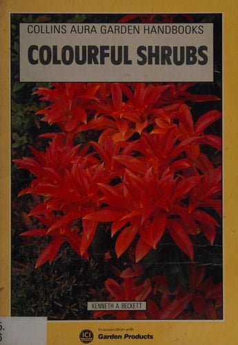 Colourful Shrubs (Collins Aura Garden Handbooks)