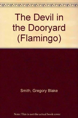 The Devil in the Dooryard