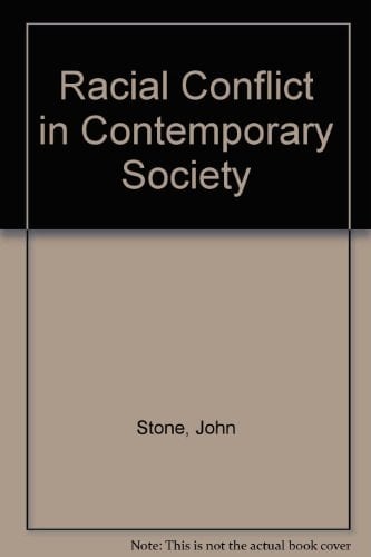 Racial Conflict in Contemporary Society-