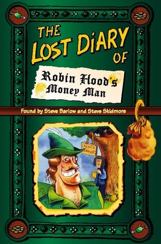 The Lost Diary of Robin Hood's Money Man (Lost Diaries)
