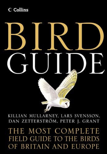Bird Guide: The Most Complete Field Guide to the Birds of Britain and Europe