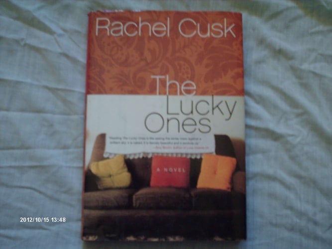 The Lucky Ones A Novel