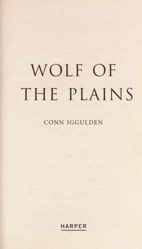Wolf of the Plains (Conqueror, Book 1)