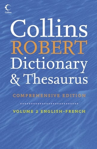 Collins Robert Comprehensive French Dictionary