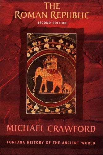 The Roman Republic (Fontana History of the Ancient World)