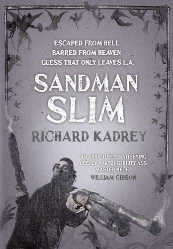 Sandman Slim. Richard Kadrey