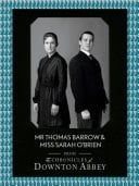 Mr Thomas Barrow and Miss Sarah O'Brien
