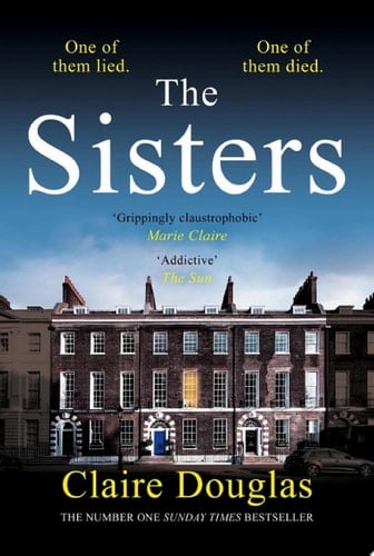 The Sisters: A gripping psychological thriller perfect for fans of The Perfect Couple