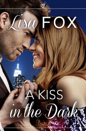 A Kiss in the Dark: HarperImpulse Contemporary Romance (A Novella)