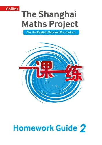 Shanghai Maths – The Shanghai Maths Project Year 2 Homework Guide
