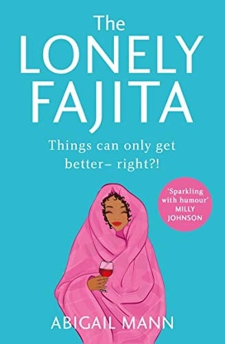 The Lonely Fajita: an uplifting, funny and feel-good story about friendship and belonging