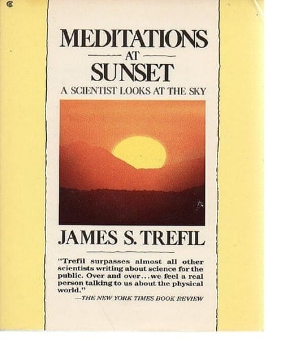 Meditations at Sunset: A Scientist Looks at the Sky (1st Edition)