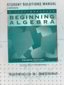 Student Solutions Manual to Accompany "Beginning Algebra"