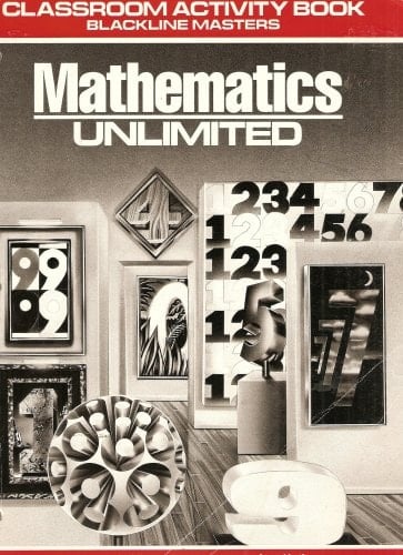 Mathematics Unlimited: Classroom Activity Book Blackline Masters