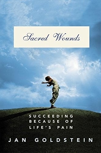 Sacred Wounds Succeeding Because of Life's Pain
