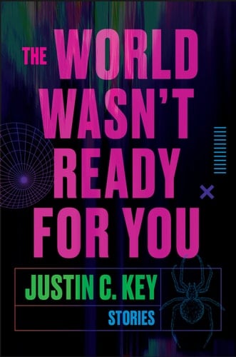 The World Wasn't Ready for You Stories