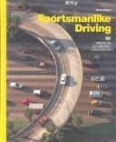 Sportsmanlike Driving (RESPONSIBLE DRIVING)