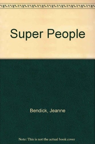 Super People: Who Will They Be