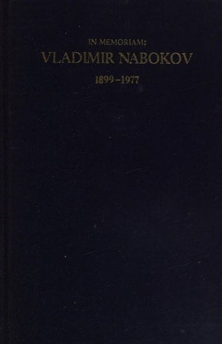 In memoriam Vladimir Nabokov, 1899-1977