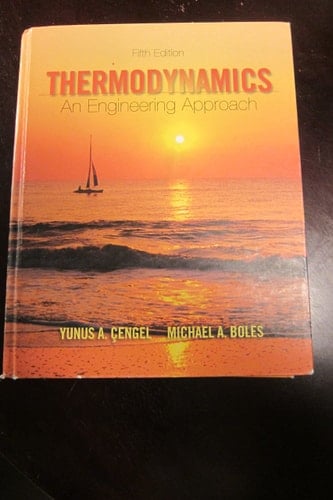 Thermodynamics: An Engineering Approach (Mcgraw-hill Series in Mechanical Engineering)