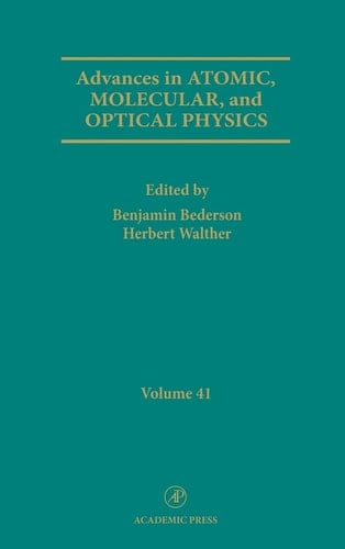 Advances in Atomic, Molecular, and Optical Physics (Volume 41)