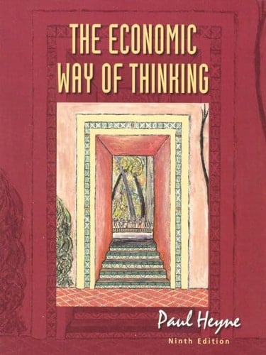 The Economic Way of Thinking (9th Edition)