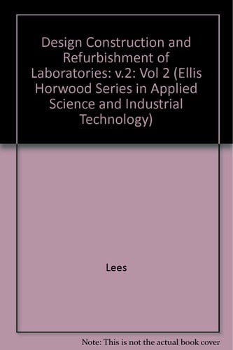 Design Construction and Refurbishment of Laboratories