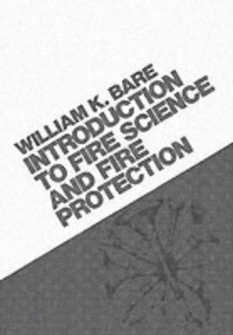 Introduction to Fire Science and Fire Prevention