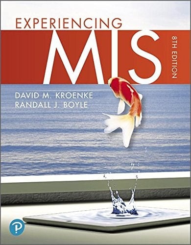 Experiencing Mis + Mylab Mis With Pearson Etext Access Card