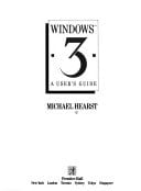 Windows 3: A User's Guide