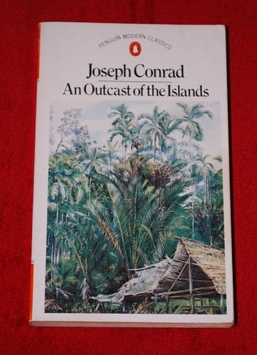 AN Outcast of the Islands (Penguin modern classics)