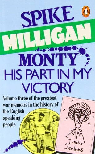 Monty - His part in My Victory