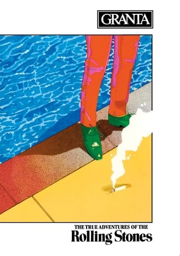 Granta 12: The True Adventured of the Rolling Stones