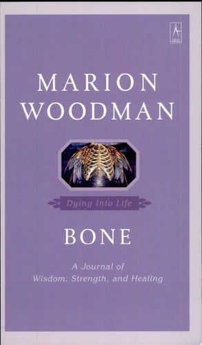 Bone Dying into Life