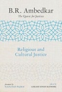 B.R. Ambedkar: The Quest for Justice