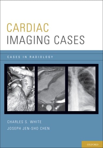 Cardiac Imaging Cases (Cases in Radiology)