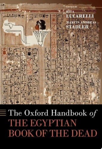The Oxford Handbook of the Egyptian Book of the Dead (OXFORD HANDBOOKS SERIES)