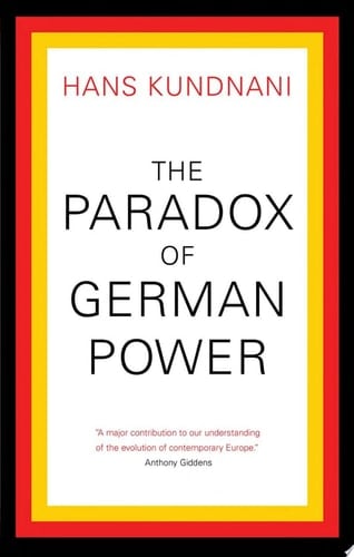 The Paradox of German Power