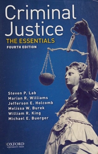 Criminal Justice: The Essentials