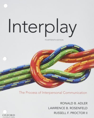 Interplay: The Process of Interpersonal Communication