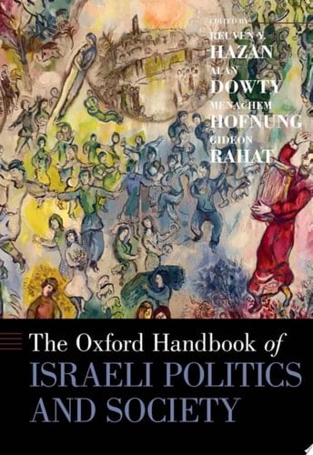 The Oxford Handbook Of Israeli Politics And Society