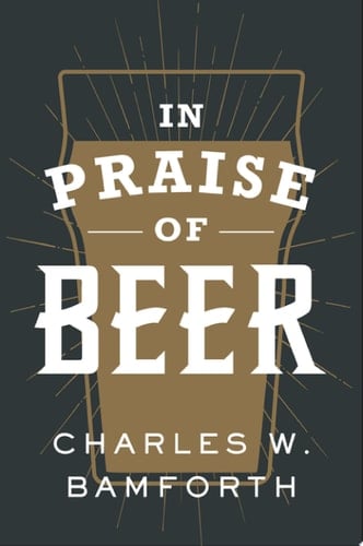 In Praise Of Beer