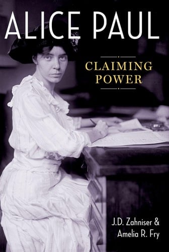 Alice Paul Claiming Power