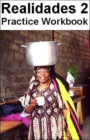 Realidades 2: Practice Workbook (Level 2)