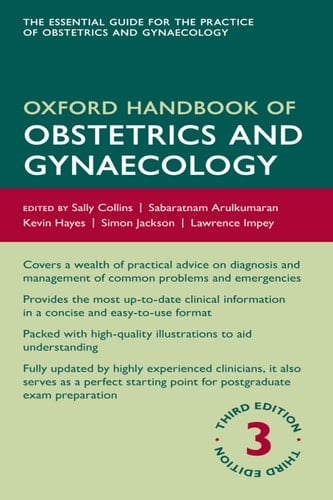 Oxford Handbook of Obstetrics and Gynaecology (Oxford Medical Handbooks)