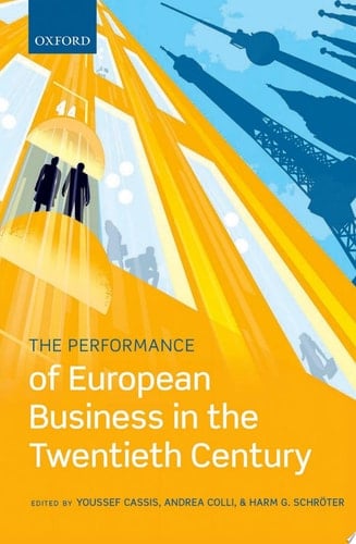The Performance Of European Business In The Twentieth Century