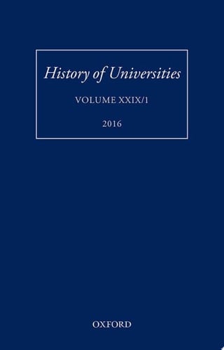 History of Universities: Volume XXIX / 1 (History of Universities Series)
