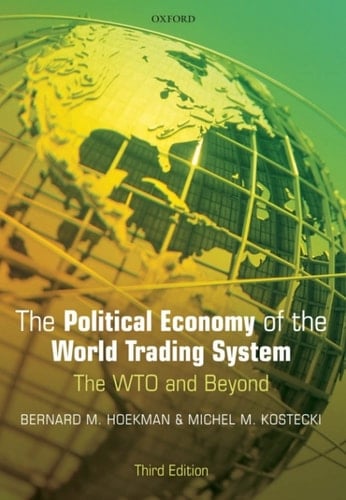 The Political Economy of the World Trading System